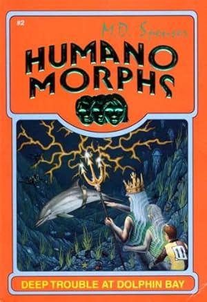 Deep Trouble at Dolphin Bay (Humanomorphs)