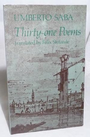 Seller image for Umberto Saba : Thirty-One Poems for sale by Benson's Antiquarian Books