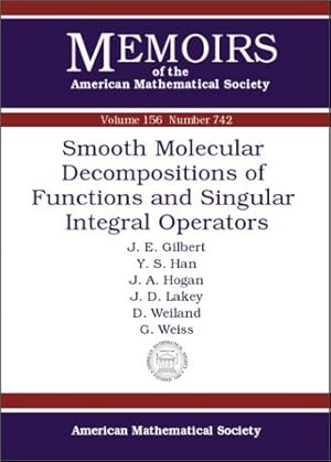 Image du vendeur pour Smooth Molecular Decompositions of Functions and Singular Integral Operators.; (Memoirs of the American Mathematical Society Number 742.) mis en vente par J. HOOD, BOOKSELLERS,    ABAA/ILAB