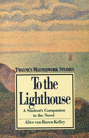 Immagine del venditore per To the Lighthouse: The Marriage of Life and Art venduto da Kenneth A. Himber