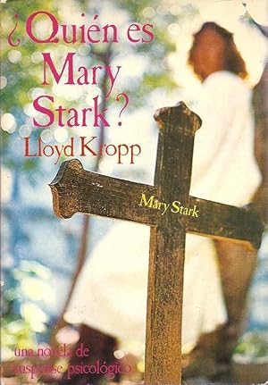 Immagine del venditore per �Qui�n es Mary Stark?. venduto da Charles Lewis Best Booksellers