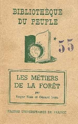 Les métiers de la forêt