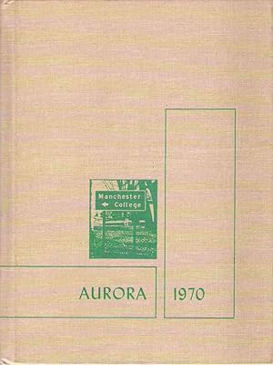 Image du vendeur pour The 1970 Aurora, Manchester College Yearbook mis en vente par Hyde Brothers, Booksellers