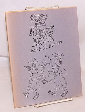 Song and rhyme book for E.S.L. teachers