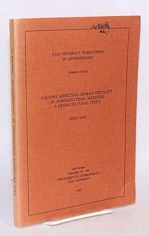 Factors affecting human fertility in nonindustrial societies: a cross-cultural study