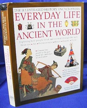 Seller image for The Illustrated History Encyclopedia Everyday Life in the Ancient World for sale by Wormhole Books
