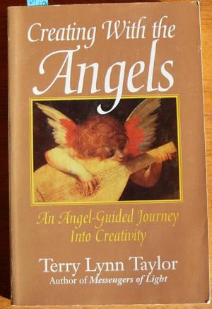 Seller image for Creating With the Angels: An Angel-Guided Journey Into Creativity for sale by Reading Habit