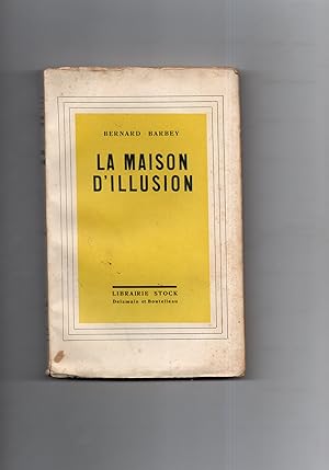 Image du vendeur pour LA MAISON D'ILLUSION. mis en vente par Librairie CLERC