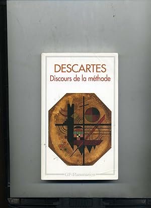 DISCOURS DE LA MÉTHODE , suivi d'extraits de LA DIOPTRIQUE, des MÉTÉORES, de la VIE DE DESCARTES ...