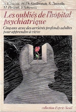 Immagine del venditore per Les oublis de l'hopital Psychiatrique venduto da ARTLINK