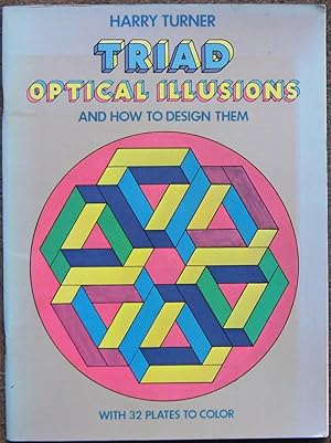 Bild des Verkufers fr TRIAD OPTICAL ILLUSIONS AND HOW TO DESIGN THEM. zum Verkauf von Graham York Rare Books ABA ILAB