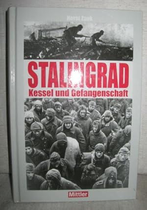 Bild des Verkufers fr Stalingrad (Kessel und Gefangenschaft) zum Verkauf von Antiquariat Zinnober