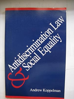 Bild des Verkufers fr Anti-Discrimination Law and Social Equality zum Verkauf von Julian's Bookshelf