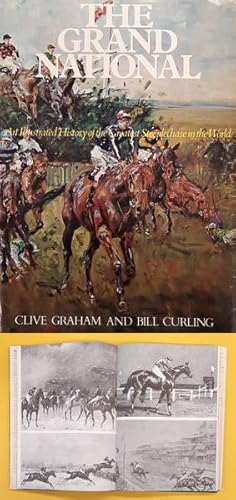 Seller image for The Grand National: an illustrated history of the greatest steeplechase in the world for sale by Frans Melk Antiquariaat