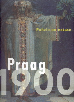 Seller image for Praag 1900. Pozie en extase. [ ISBN 90 400 9389 X ] for sale by Frans Melk Antiquariaat