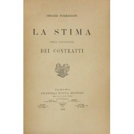 Seller image for La stima nella conclusione dei contratti for sale by Libreria Antiquaria Giulio Cesare di Daniele Corradi