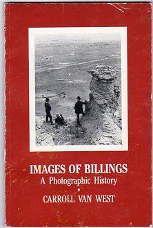 Images of Billings: A Photographic History