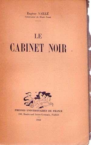 Seller image for LE CABINET NOIR for sale by Buenos Aires Libros