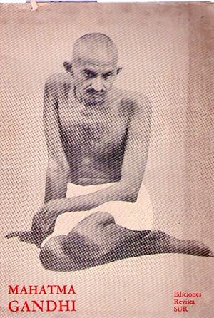 Seller image for MAHATMA GANDHI. (Estas tres conferencias fueron leidas en 1969, en la Universidad del Salvador como parte de actos organizados por la Comisin de Homenaje a Gandhi, en ocasin del centenario de su nacimiento) for sale by Buenos Aires Libros