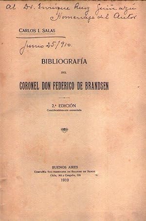 BIBLIOGRAFIA DEL CORONEL DON FEDERICO DE BRANDSEN [Firmado / Signed]