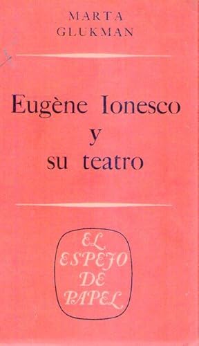 EUGENE IONESCO Y SU TEATRO