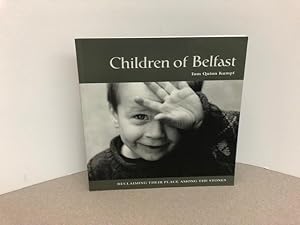 Imagen del vendedor de Children of Belfast a la venta por Gibbs Books