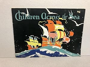 Seller image for CHILDREN ACROSS THE SEA for sale by Gibbs Books