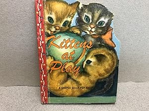 Kittens At Play : A Shaped Lolly Pop Book