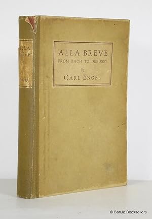 Seller image for Alla Breve: From Bach to Debussy for sale by Banjo Booksellers, IOBA