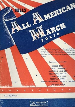Seller image for Mills ALL AMERICAN MARCH FOLIO. for sale by OLD WORKING BOOKS & Bindery (Est. 1994)