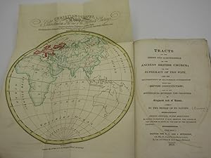 Imagen del vendedor de Tracts on the Origin and Independence of the Ancient British Church: On the Supremacy of the Pope, and the Inconsistency of all Foreign Jurisdiction with the British Constitution, and on the differences between the churches of England and Rome a la venta por Tarrington Books