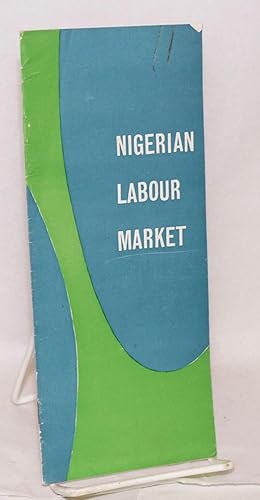 The Nigerian Labour Market