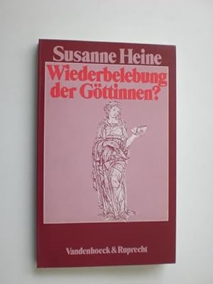 Seller image for Wiederbelebung der Gttinnen? Zur systematischen Kritik einer feministischen Theologie. for sale by Stefan Kpper