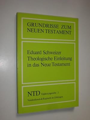 Theologische Einleitung in das Neue Testament. (=NTD 2).