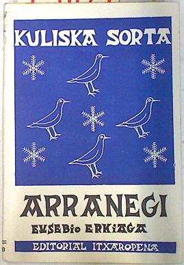 Imagen del vendedor de Arranegi oitura eleberria a la venta por Almacen de los Libros Olvidados