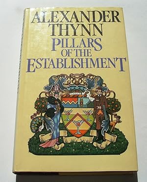 Seller image for Pillars of the Establishment for sale by Remember Books