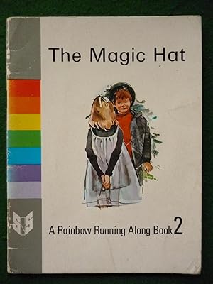 Immagine del venditore per The Magic Hat A Rainbow Running Along Book 2 venduto da Shelley's Books
