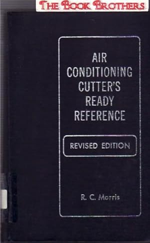 Imagen del vendedor de Air Conditioning Cutter's Ready Reference:Revised Edition a la venta por THE BOOK BROTHERS