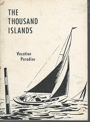 Seller image for The Thousand Islands: Vacation Paradise for sale by Dorley House Books, Inc.