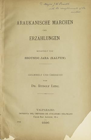 Seller image for Araukanische Mrchen und Erzhlungen mitgeteilt von Segundo Jara (Kalvun) gesammelt und bersetzt von Dr. Rudolf Lenz for sale by James Cummins Bookseller, ABAA