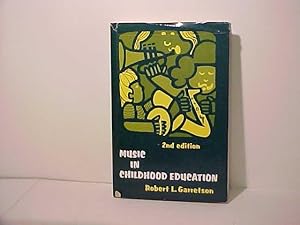 Music in Childhood Education
