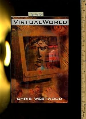 Seller image for Virtual World [Juvenile Literature, 14 Year Old Jack North Finds Himself literally Drawn into the Frightening World of What he Things is a New Virtual Reality Game] for sale by GREAT PACIFIC BOOKS