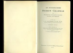 Immagine del venditore per An Introductory Hebrew Grammar with Progressive Exercises in Reading, Writing and Pointing venduto da Little Stour Books PBFA Member