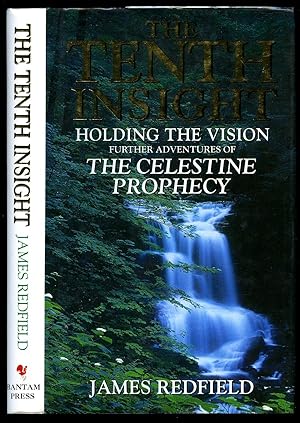 Image du vendeur pour The Tenth Insight; Holding the Vision, Further Adventures of The Celestine Prophecy mis en vente par Little Stour Books PBFA Member