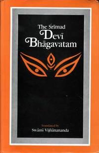 The Srimad Devi Bhagavatam (2 Parts bd. In 1)