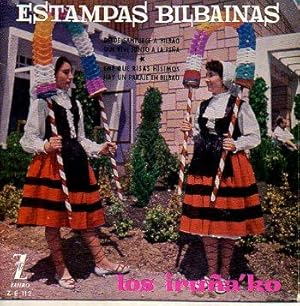 Imagen del vendedor de Discos-Singles. ESTAMPAS BILBANAS. A. DESDE SANTURCE A BILBAO / QUE VIVE JUNTO A LA PEA. B. ENE QUE RISAS HISIMOS / HAY UN PARAJE EN BILBAO. Populares. a la venta por angeles sancha libros