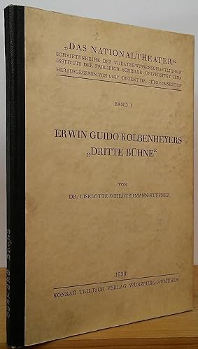 Seller image for Erwin Guido Kolbenheyers Dritte Bhne for sale by Stephen Peterson, Bookseller