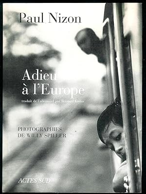 Seller image for Adieu  l'Europe. for sale by Bouquinerie Aurore (SLAM-ILAB)