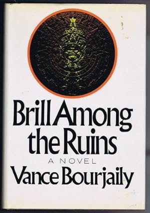 BRILL AMONG the RUINS (Dial Press Hardcover)