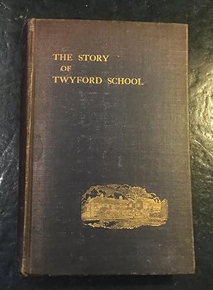 The Story of Twyford School